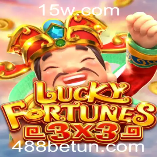 488bet | Descubra o Mundo Empolgante do Jogo LUCKYFORTUNES3x3 com 488bet